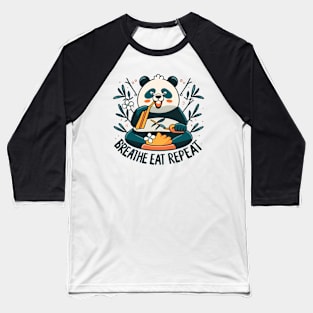 Breathe, Eat, Repeat Baseball T-Shirt